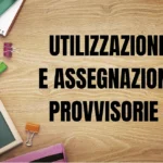 Graduatorie provvisorie AP e utilizzi personale docente a.s. 2024/25